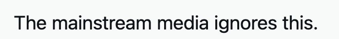 mainstreamMediaIgnoresThis.png